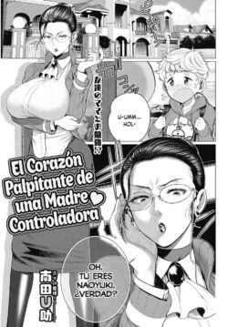 El corazón palpitante de una madre controladora