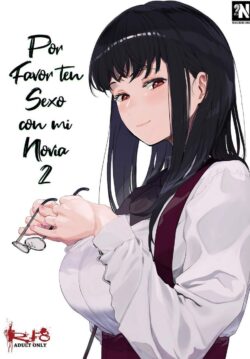 Por Favor ten Sexo con mi Novia #2