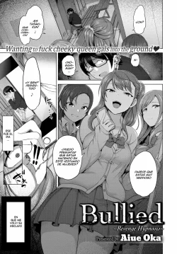 Bullied ~Revenge Hypnosis~ 1