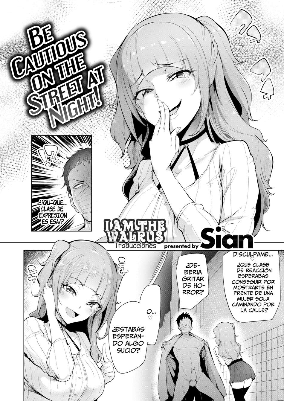 Ten cuidado en la calle por la noche