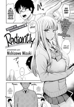 Radiantly