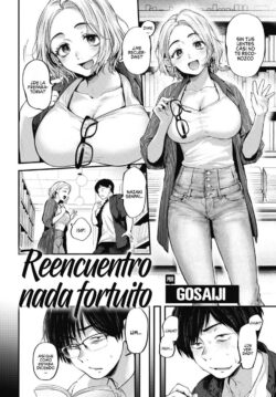 Reencuentro nada fortuito
