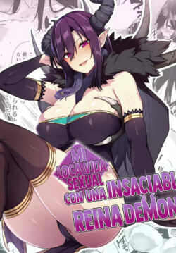 Mi loca vida sexual con una insaciable reina demonio + Extra