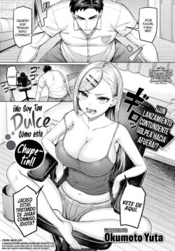 ¡¡No Soy Tan Dulce Cómo Este Chupetín!!