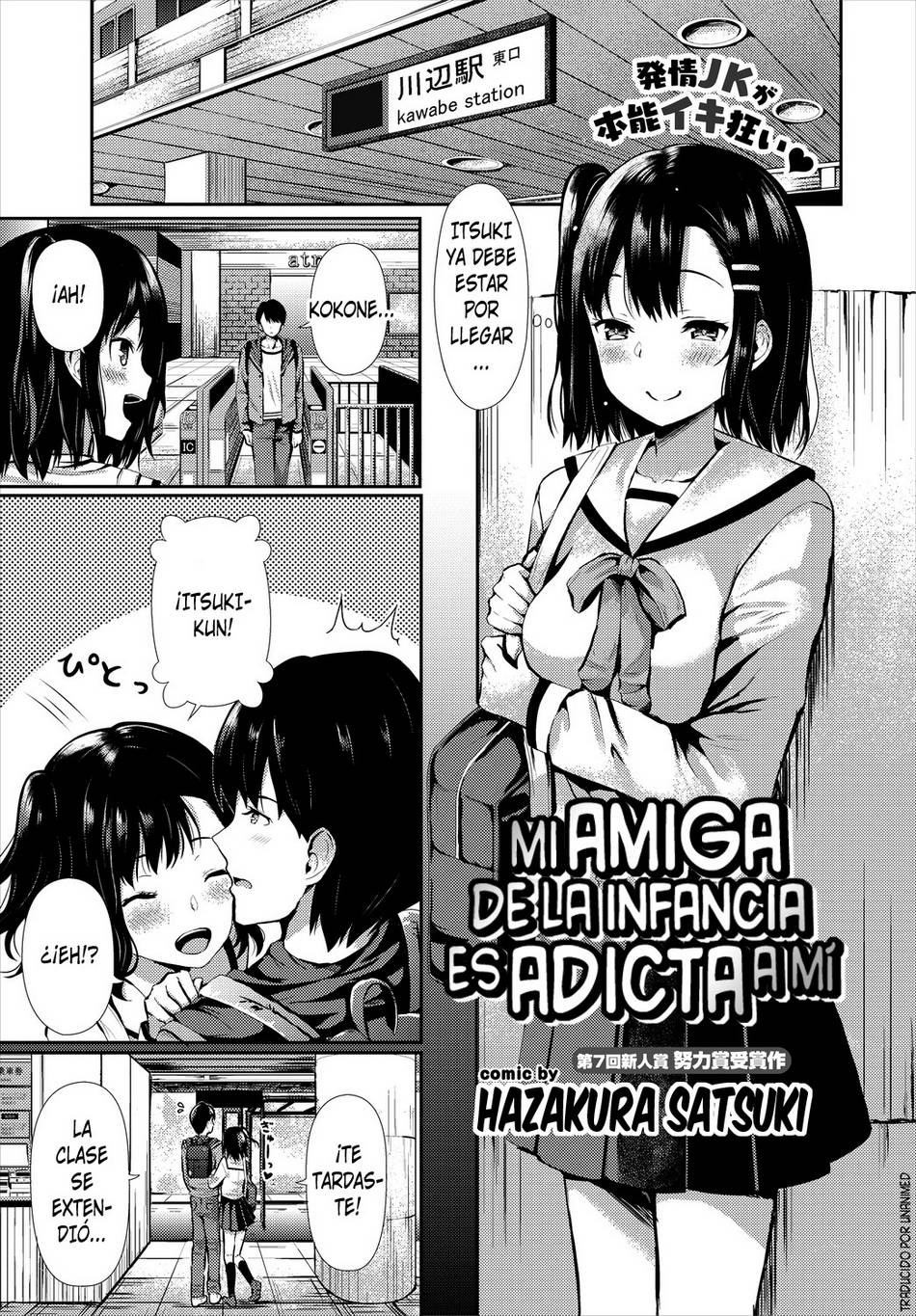Mi amiga de la infancia es adicta a mí