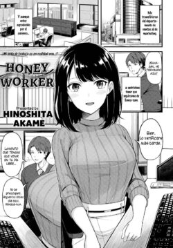 Honey worked