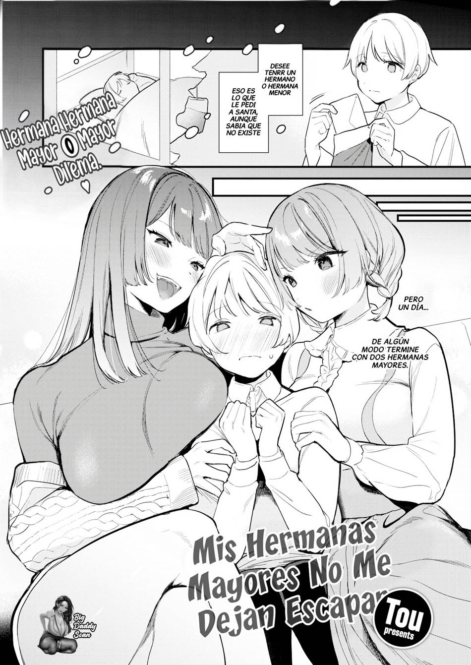Mis Hermanas Mayores No Me Dejan Escapar