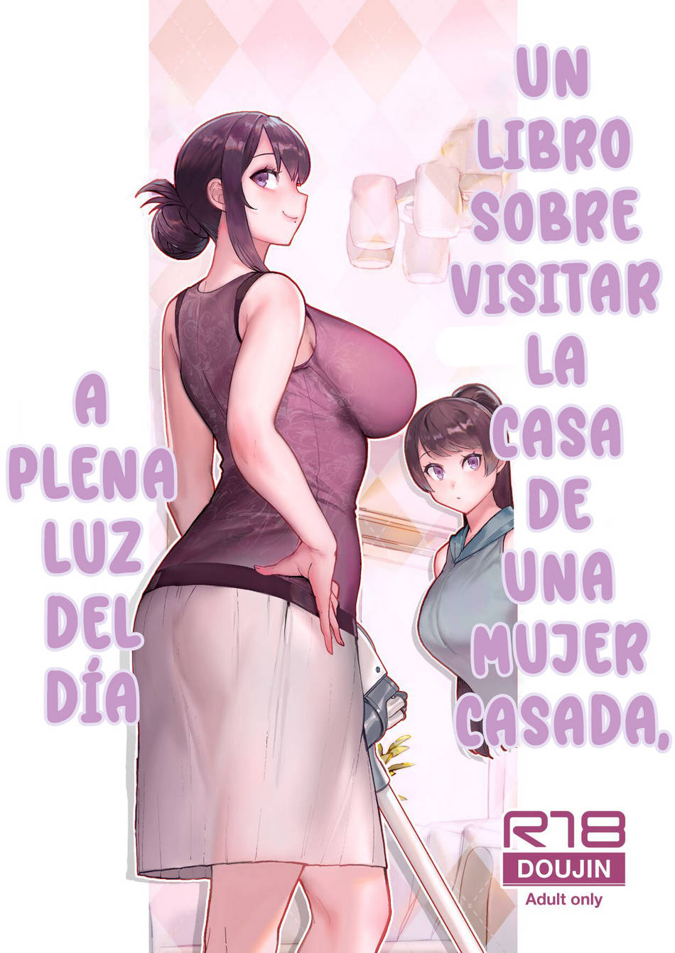 Un libro sobre visitar la casa de una mujer casada a plena luz del día