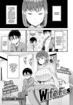 Wife Fes ~Tercera Noche~