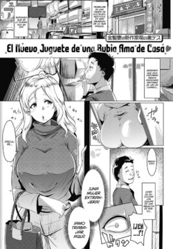 El Nuevo Juguete de una Rubia Ama de Casa