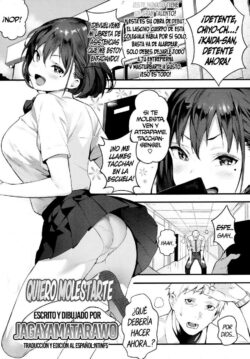 Quiero Molestarte
