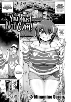 Caution! You Must Not Cum!
