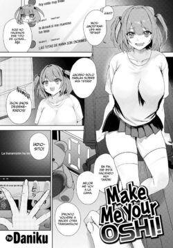 Make Me Your Oshi!