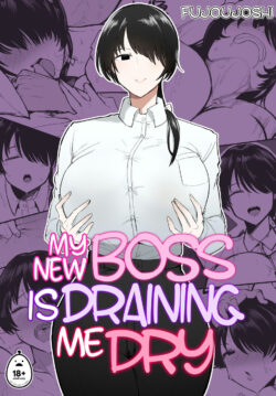 My New Boss Is Draining Me Dry
