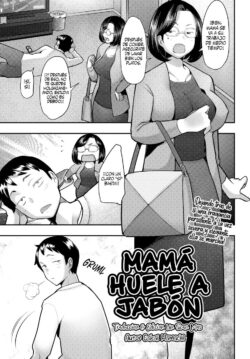 Okaasan Ha Soap No Nioi