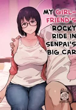 El Gran Auto de Senpai se Sacude Violentamente con Mi Novia Abordo