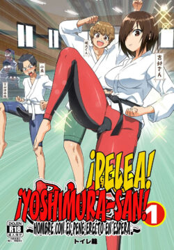 ¡Pelea! ¡Yoshimura-san! 1 ~Hombre con Pene Erecto en Espera~