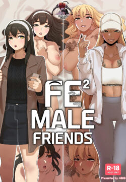 Fe²Male Friends