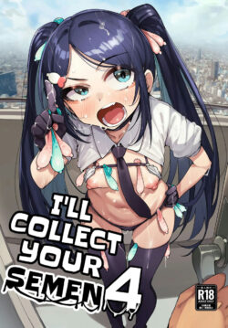 Estoy Aquí para Recolectar tu Semen 4