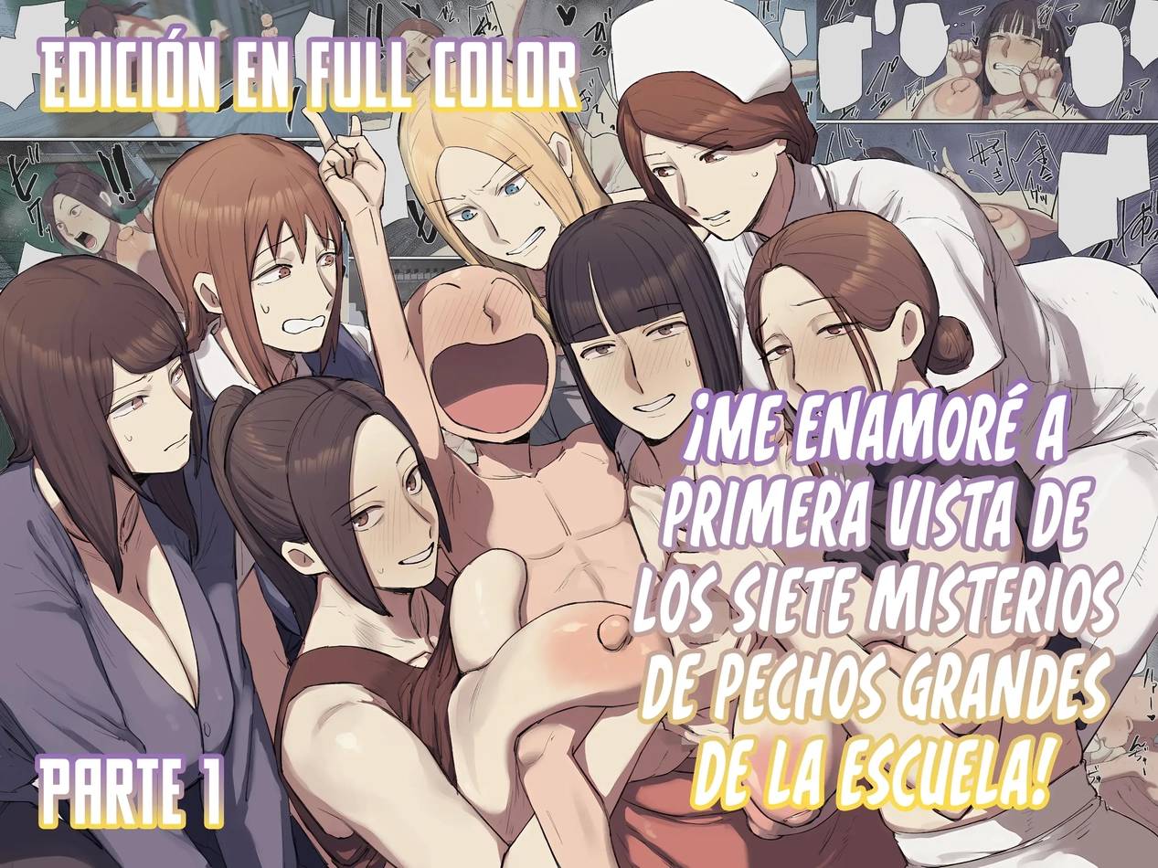 ¡Me Enamoré a Primera Vista de Los Siete Misterios de Pechos Grandes de la Escuela!