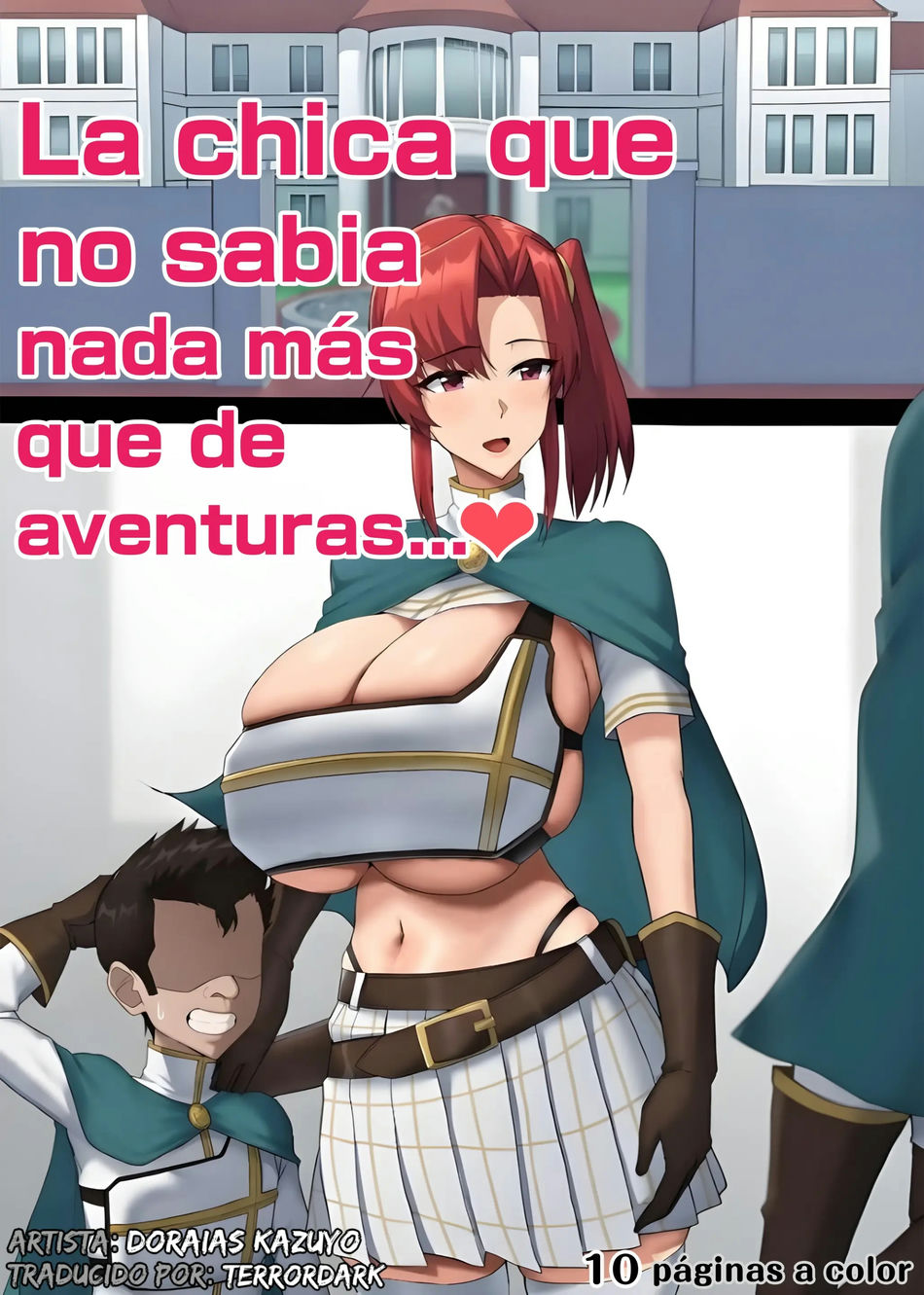 La chica que no sabía nada más que de aventuras...